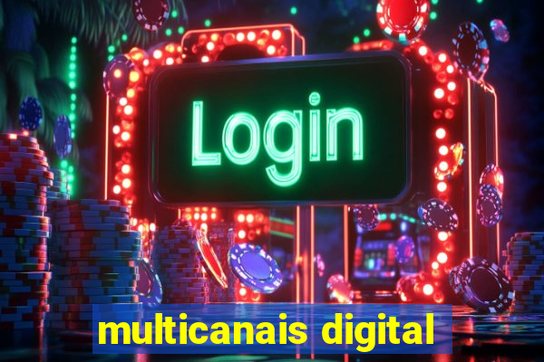 multicanais digital